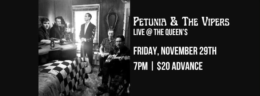 Petunia & The Vipers LIVE @ The Queen's