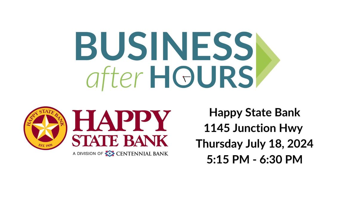 After Hours Mixer- Happy State Bank