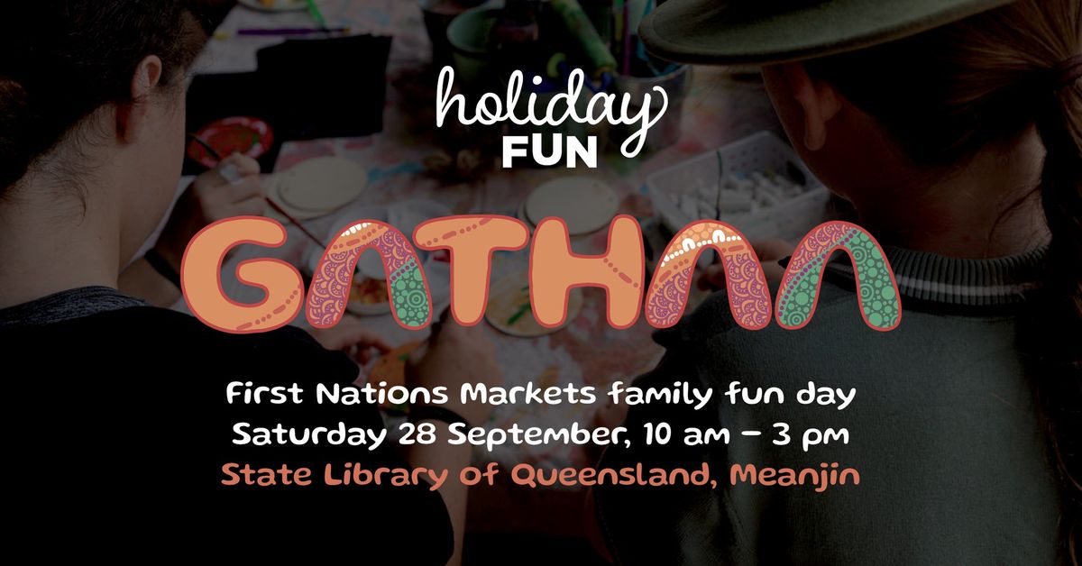 GATHAA First Nations Market family fun day