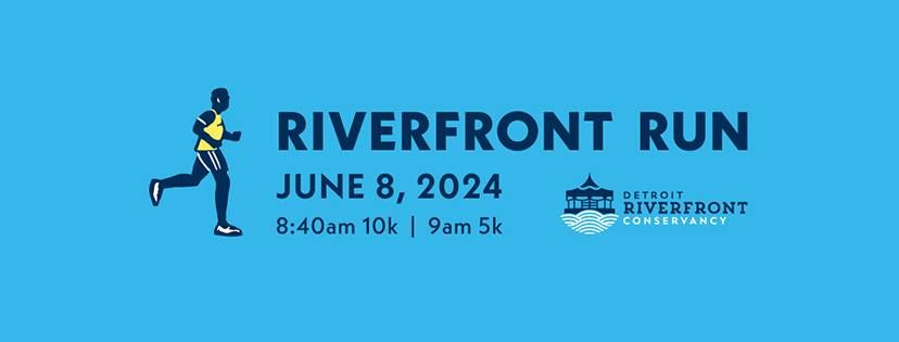 2024 Detroit Riverfront Run
