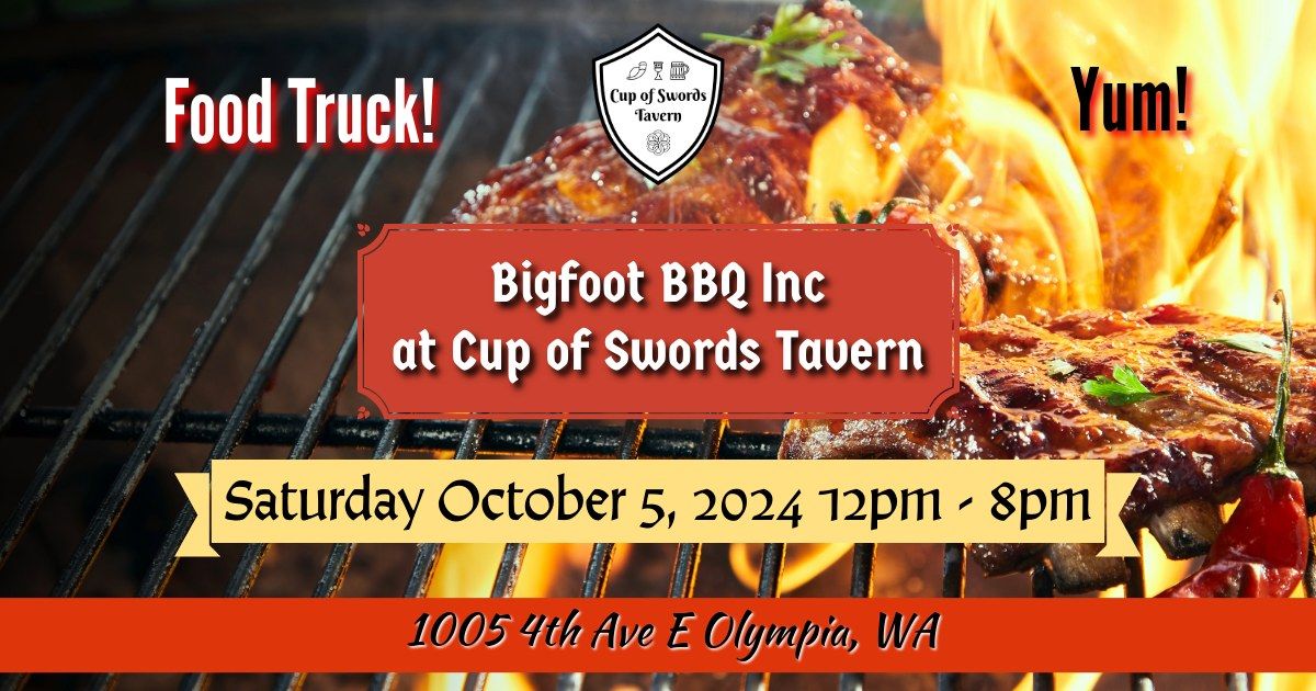 Bigfoot BBQ Inc at Cup of Swords Tavern