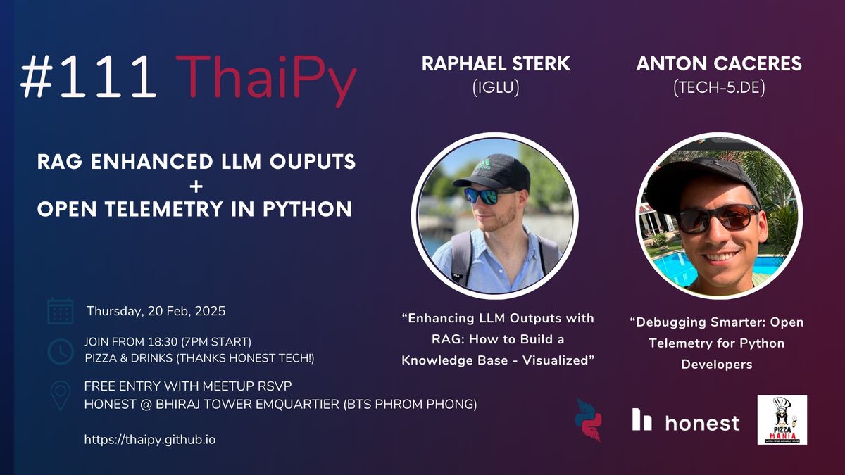 ThaiPy #111: RAG Enhanced LLM Outputs + Open Telemetry in Python