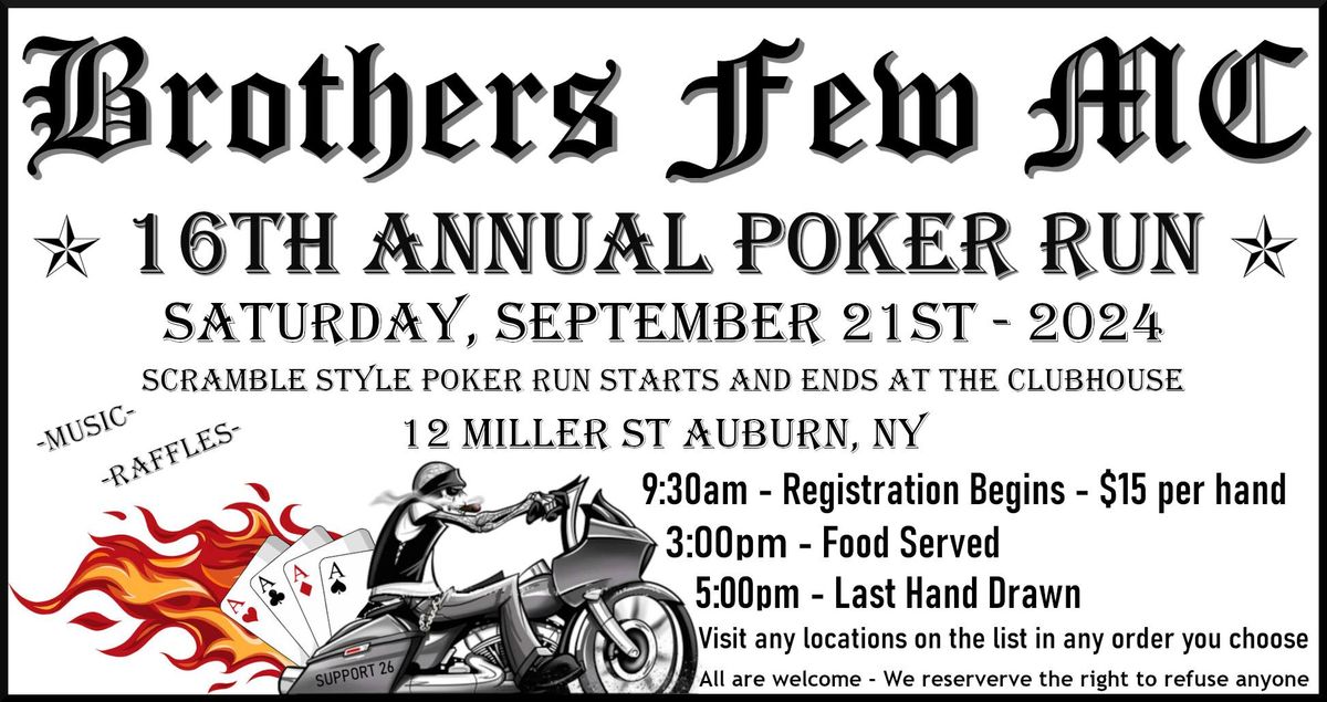 Brothers Few MC 16th Annual Poker Run