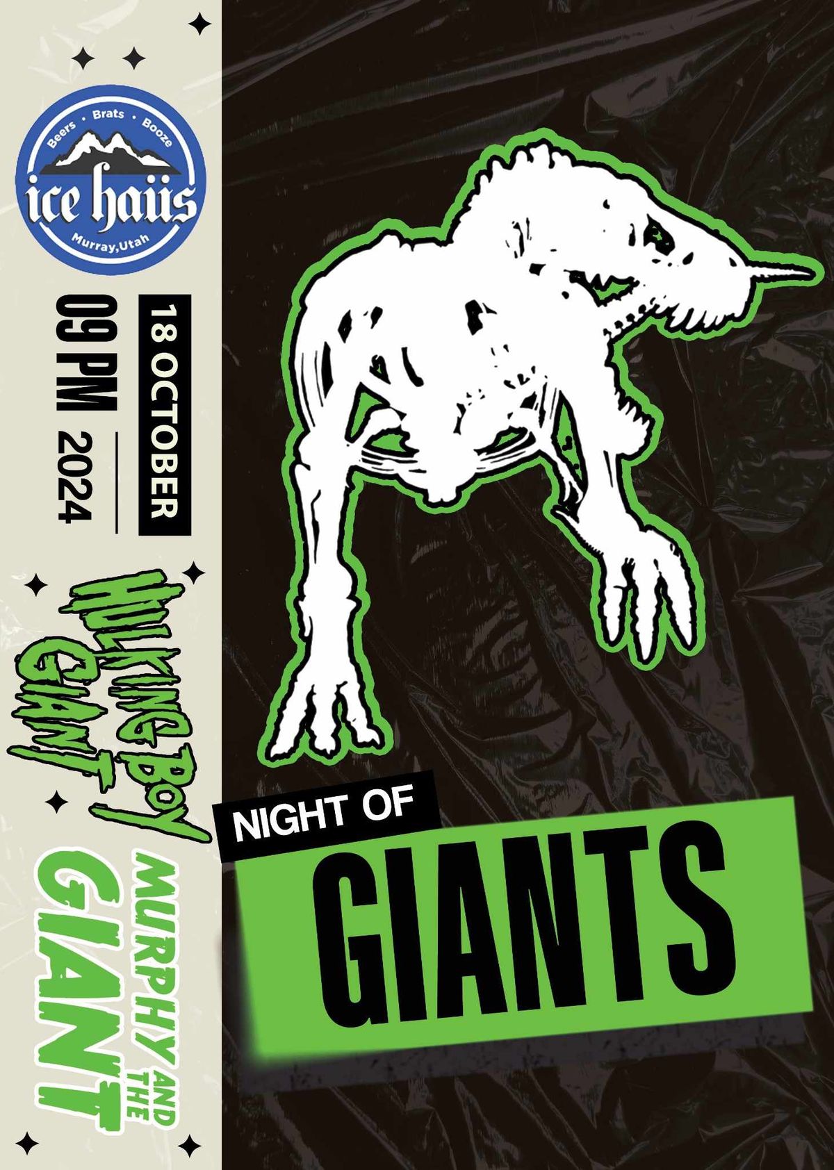 Murphy & the Giant with Hulking Boy Giant Live at the Ice Haus