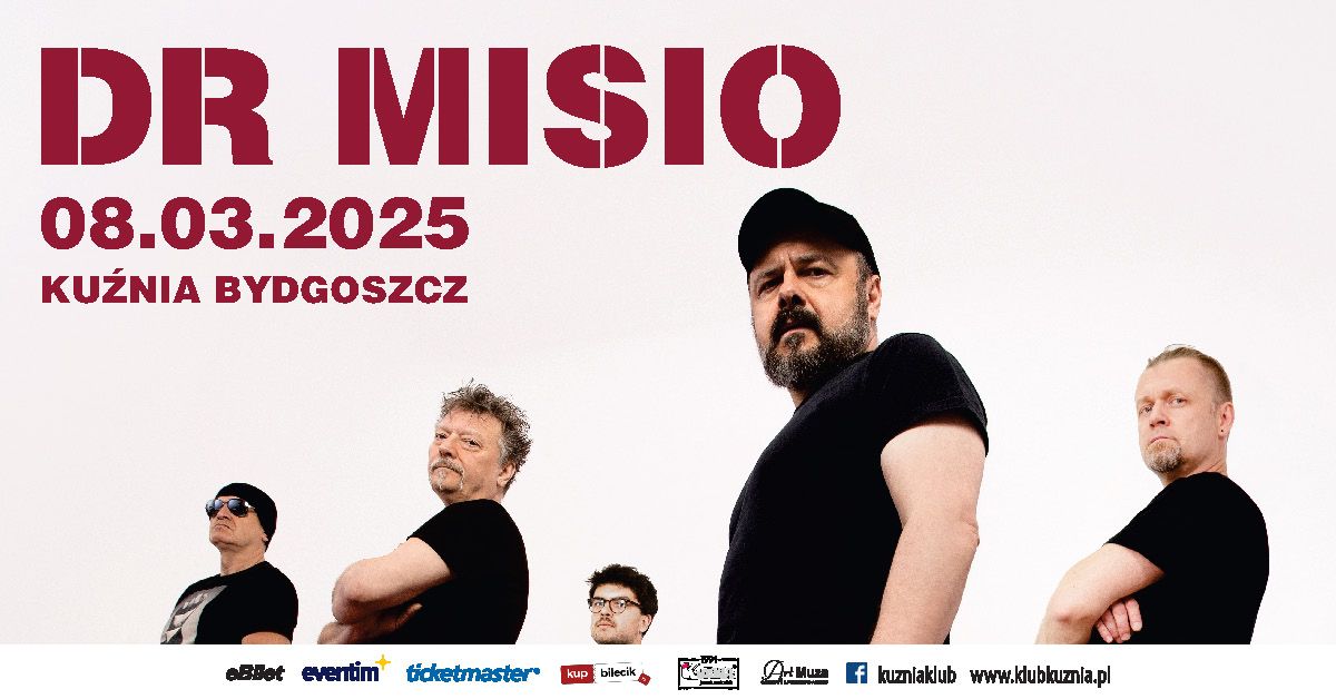 08.03.2025 Dr Misio - koncert w Bydgoszczy