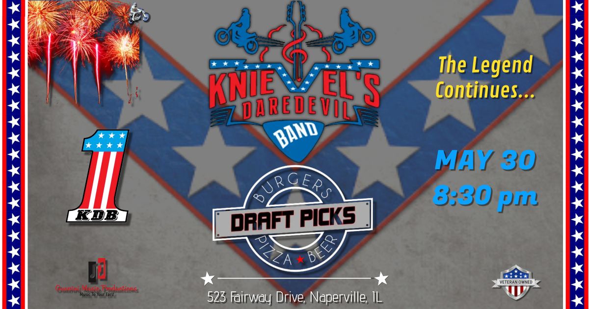 Knievel's Daredevil Band @ Draft Picks, Naperville