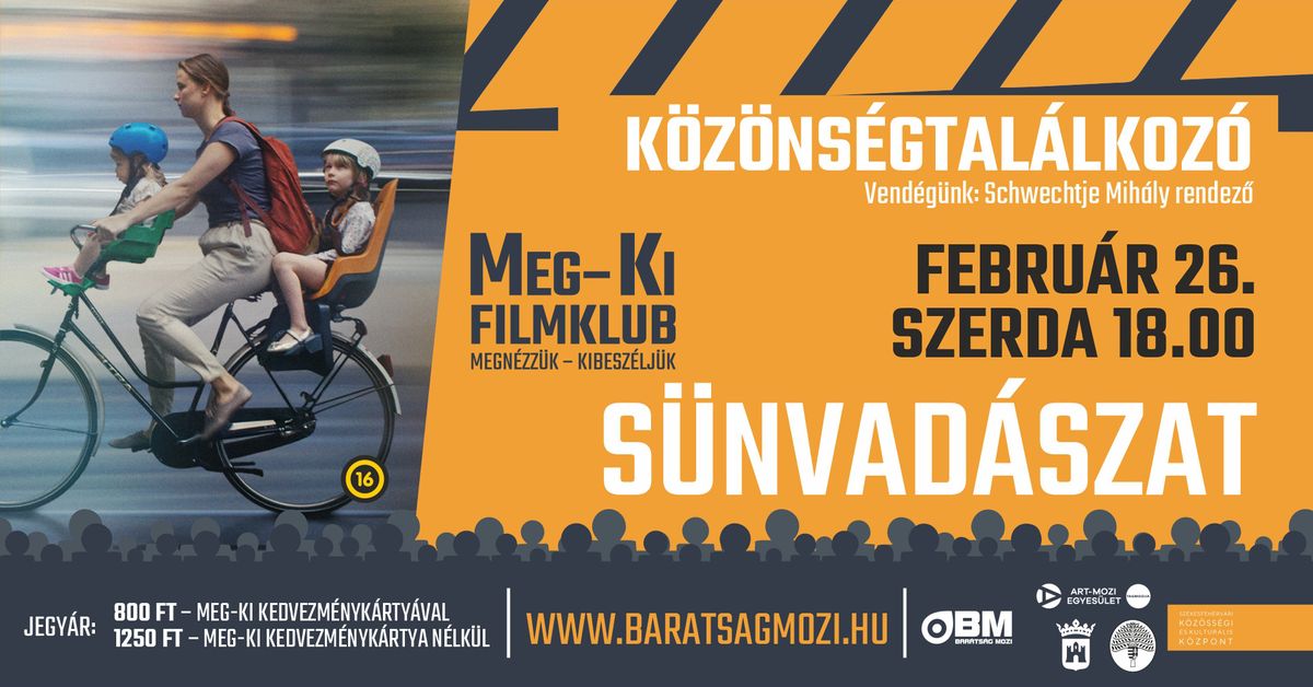 Meg-Ki filmklub k\u00f6z\u00f6ns\u00e9gtal\u00e1lkoz\u00f3val: S\u00fcnvad\u00e1szat