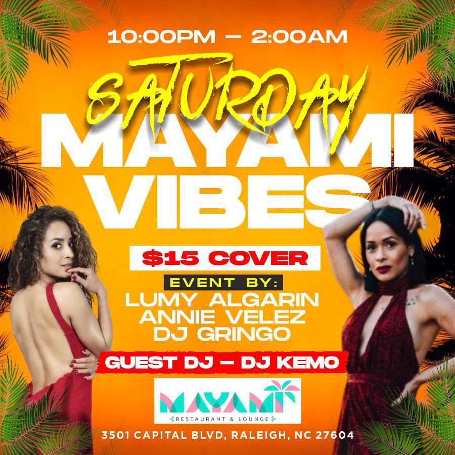Saturday Mayami Vibes Latin Social 