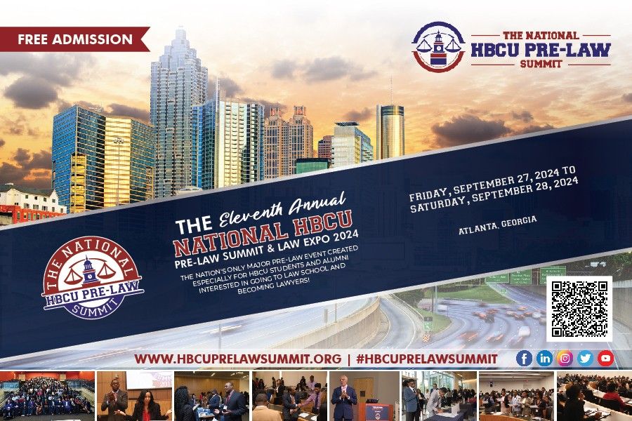 The 11th Annual National HBCU Pre-Law Summit & Law Expo 2024