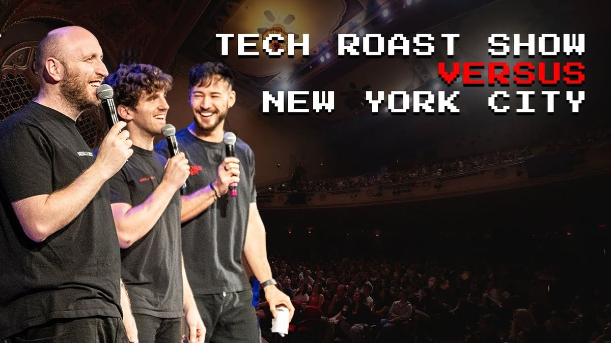 Tech Roast Show (Theater)