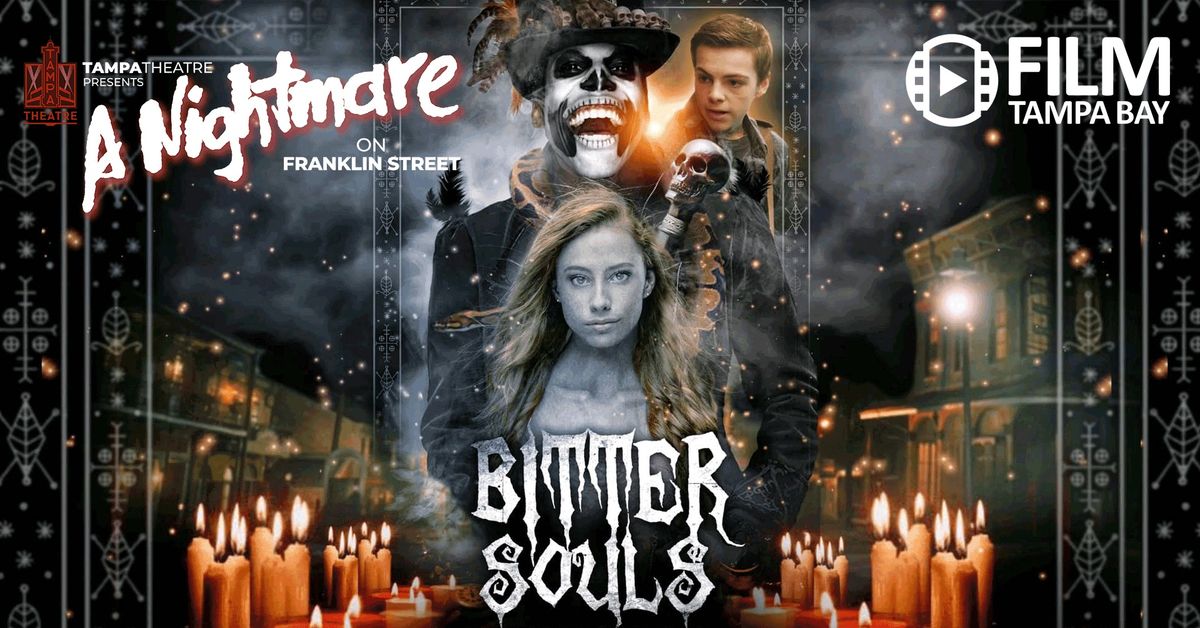 Film Tampa Bay Presents: Bitter Souls