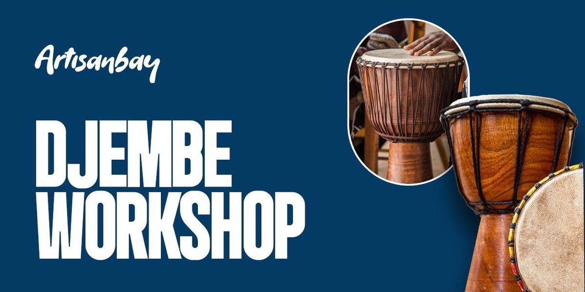 Djembe Workshop at Akan