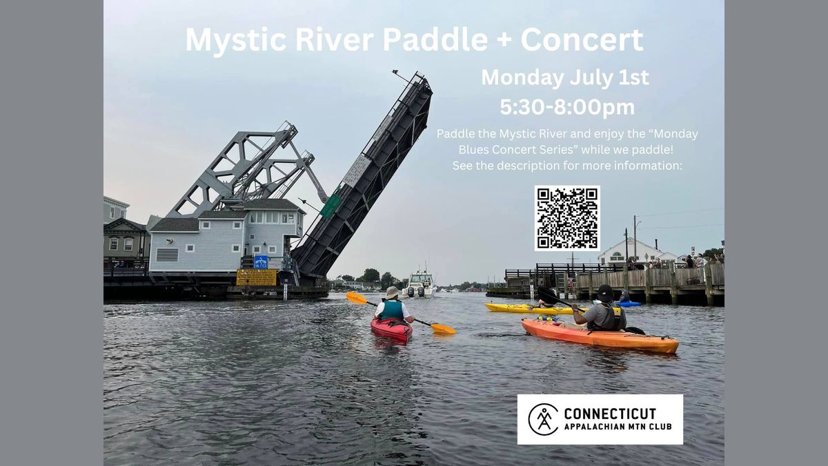Mystic River Paddle and Concert