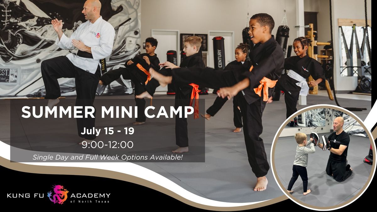 Summer Mini Camp at the Kung Fu Academy (July)