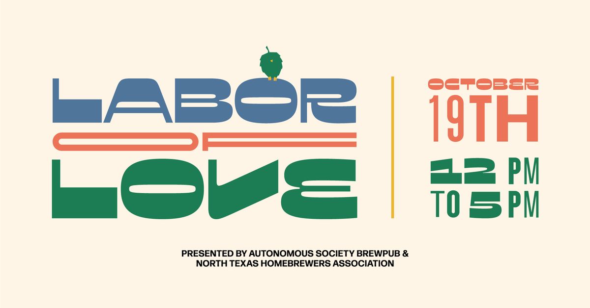 Labor of Love Homebrew Competition & Festival