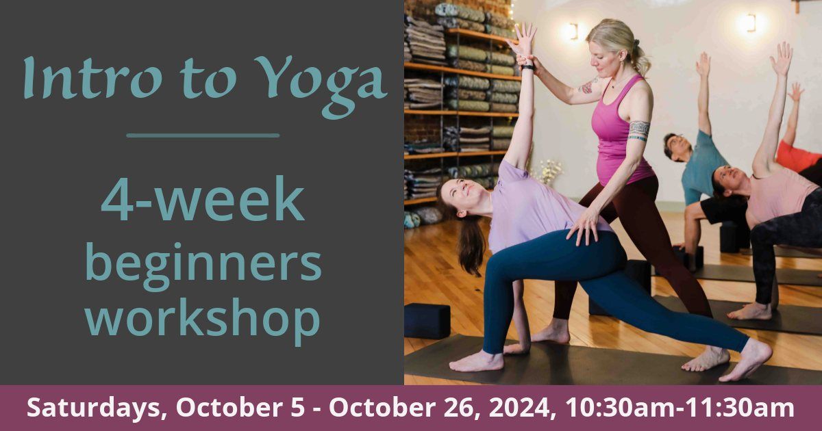 Intro to Yoga: 4-week Beginners Workshop