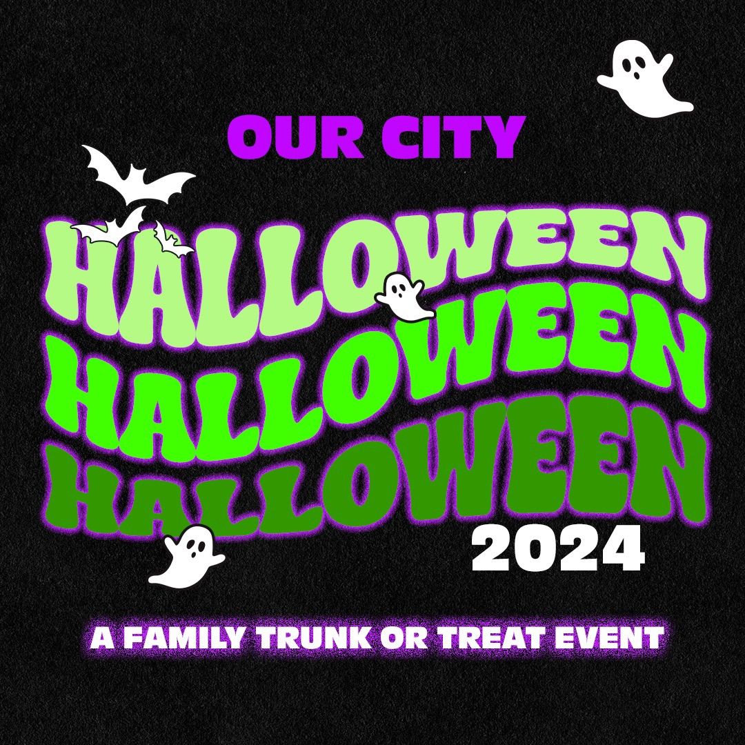 Our City Halloween Trunk or Treat