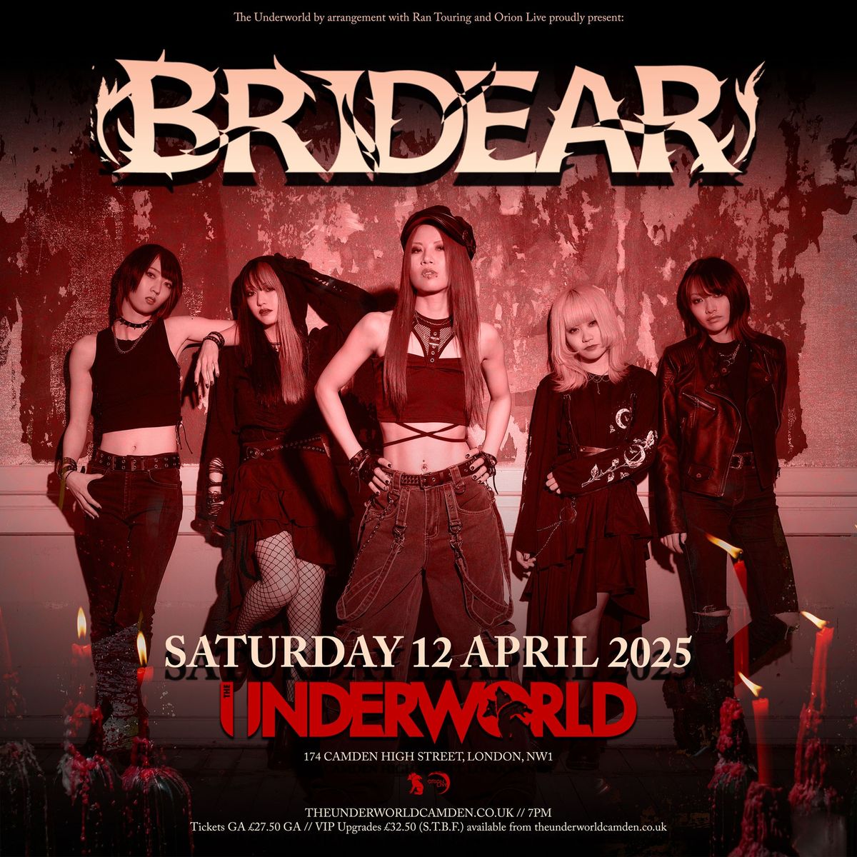 BRIDEAR at The Underworld - London