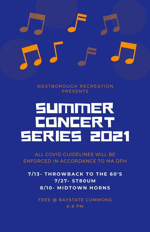 Summer Concert Series, Bay State Common, Westborough, 13 July 2021