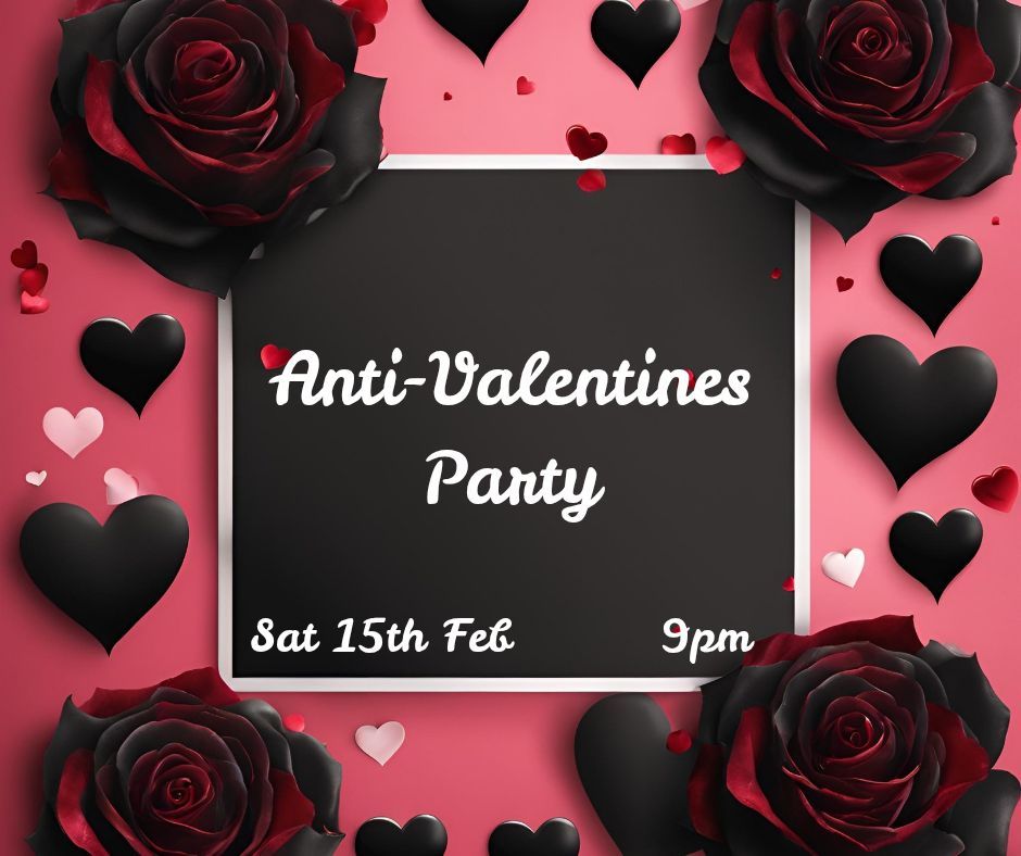 Anti-Valentines Party