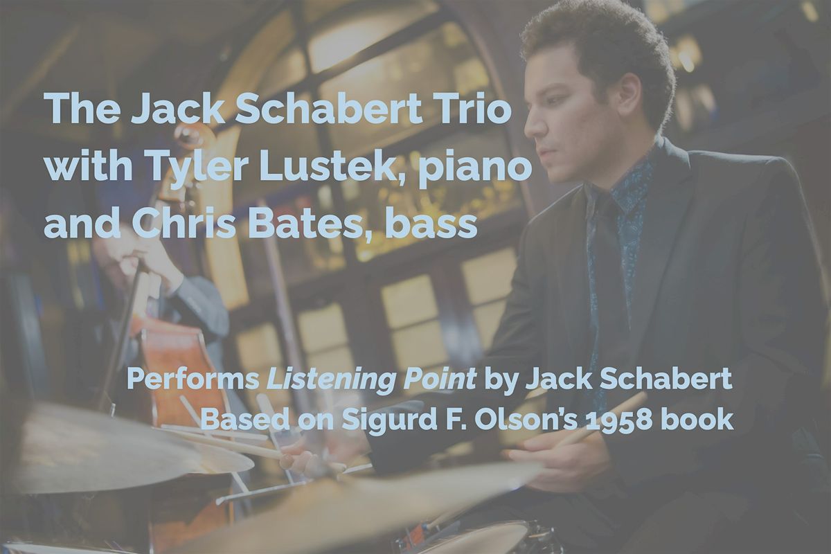 Jack Schabert Trio - Listening Point