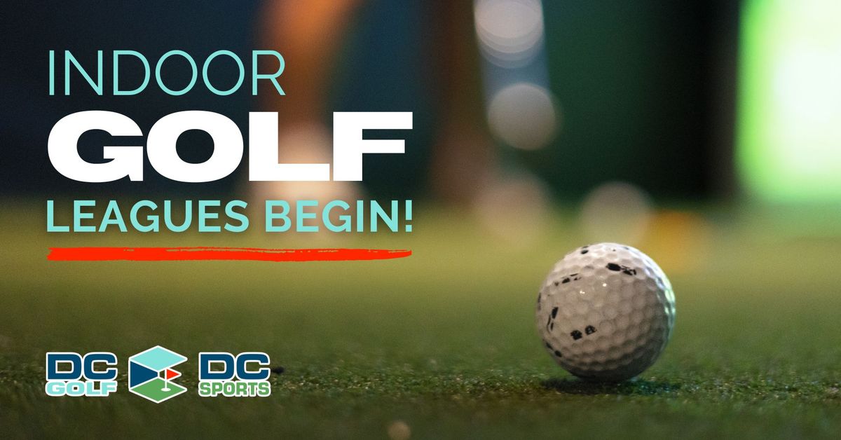 Indoor Golf Leagues Begin!