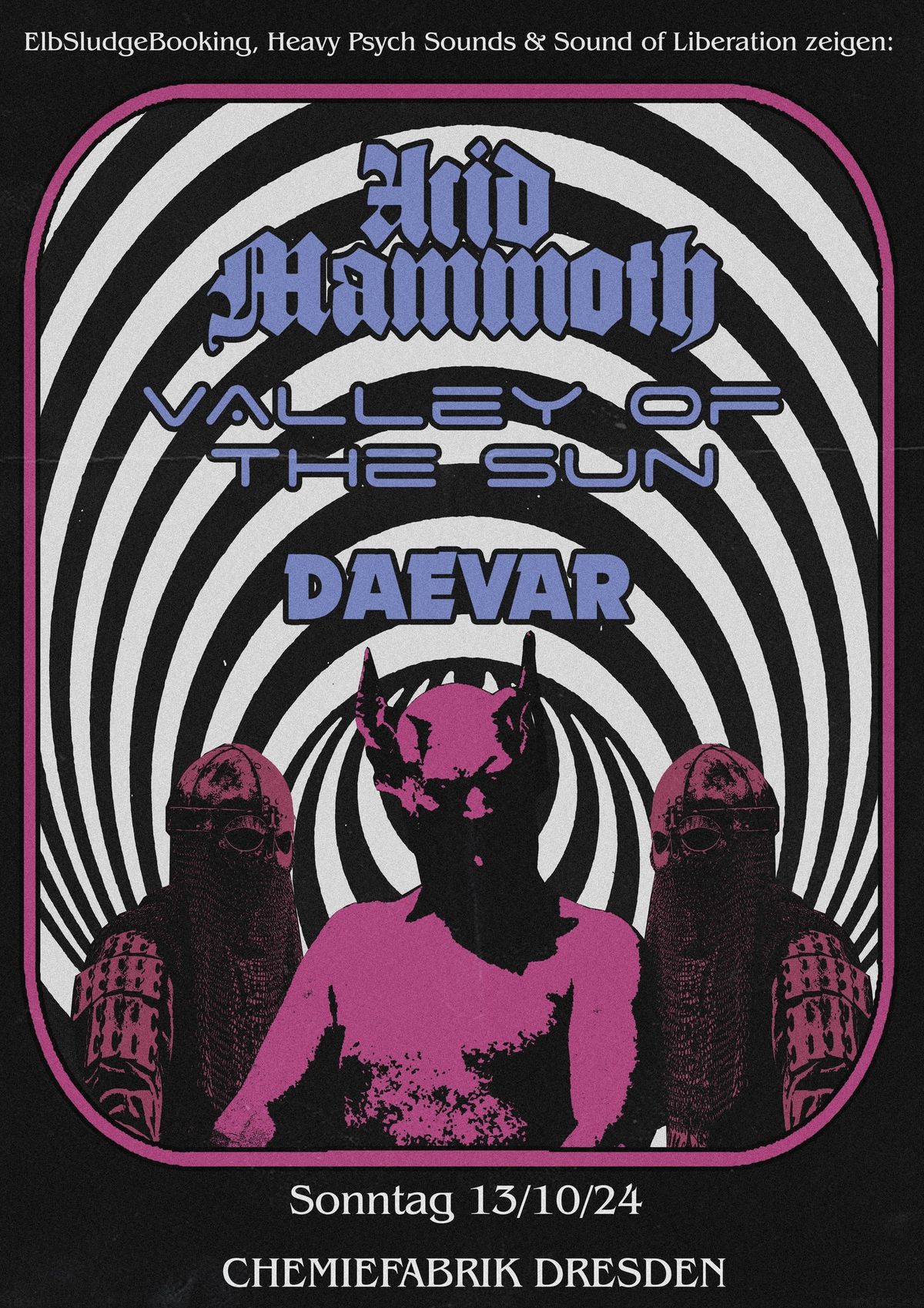 ACID MAMMOTH + VALLEY OF THE SUN + DAEVAR