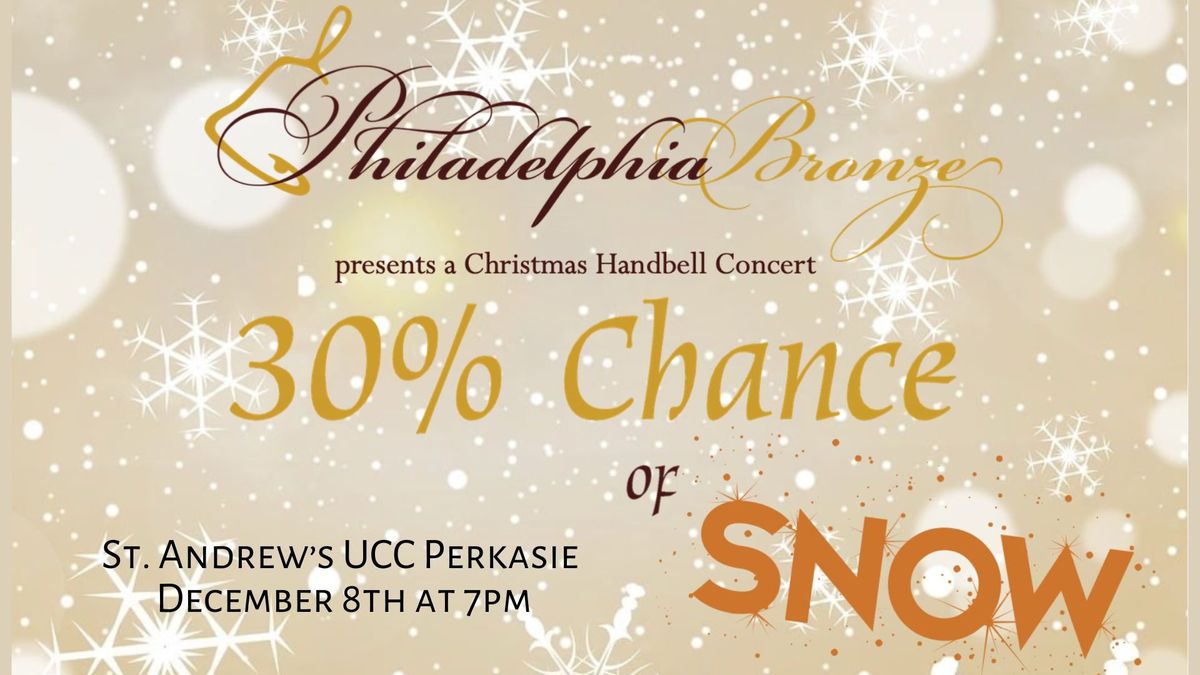 Philadelphia Bronze Christmas Handbell Concert