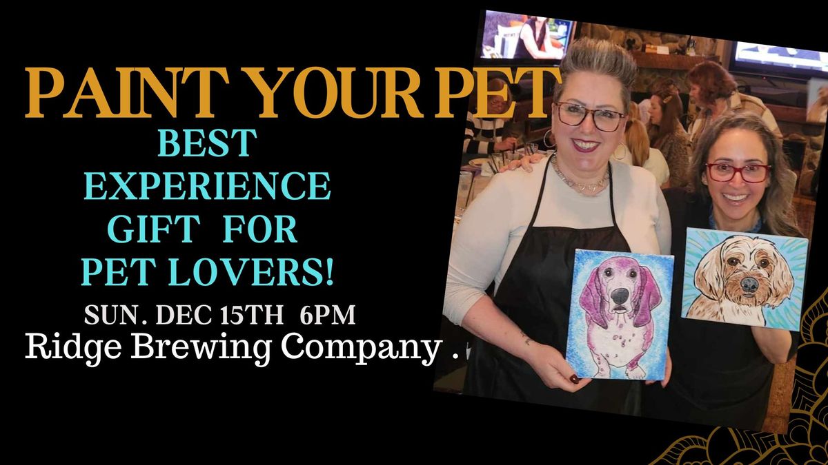 Paint Your Pet On Canvas at RIDGE BREWING COMPANY