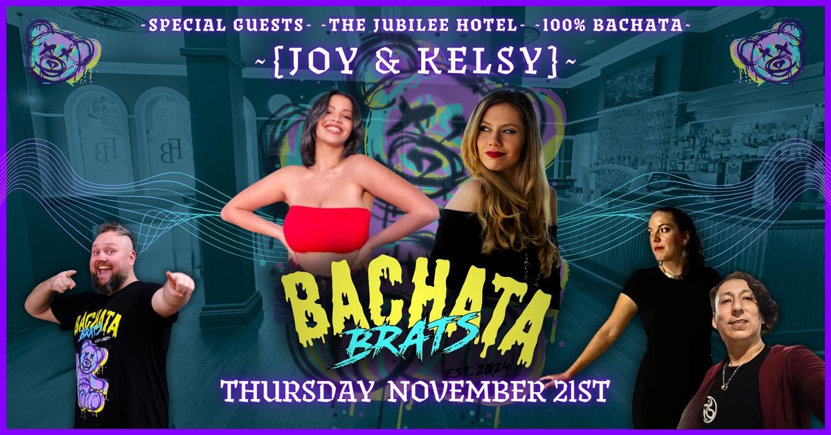 JOY & KELSY @ JUBILEE HOTEL ~ 100% BACHATA Party 