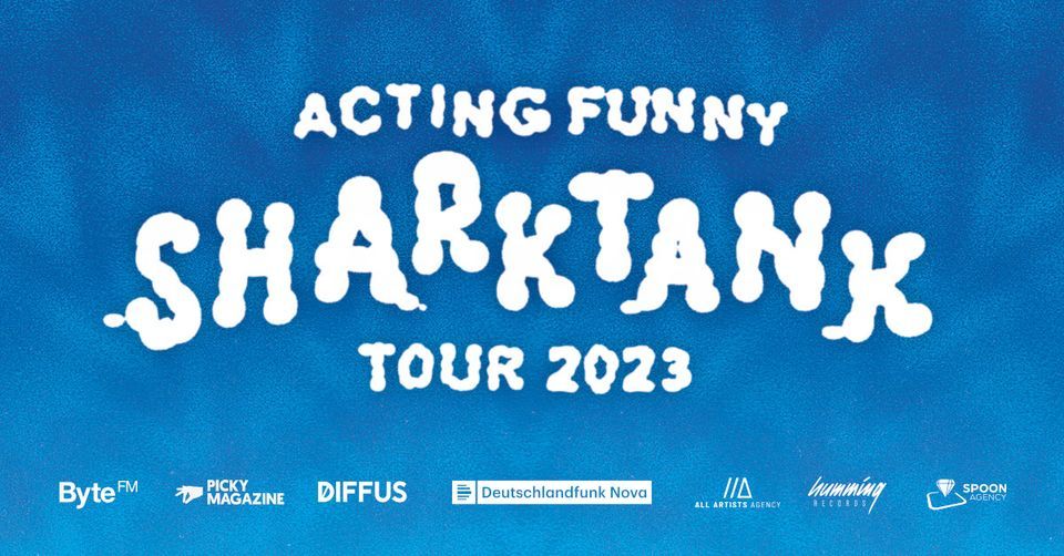 Sharktank \/\/\/ Acting Funny Tour 2023 \/\/\/ Hamburg