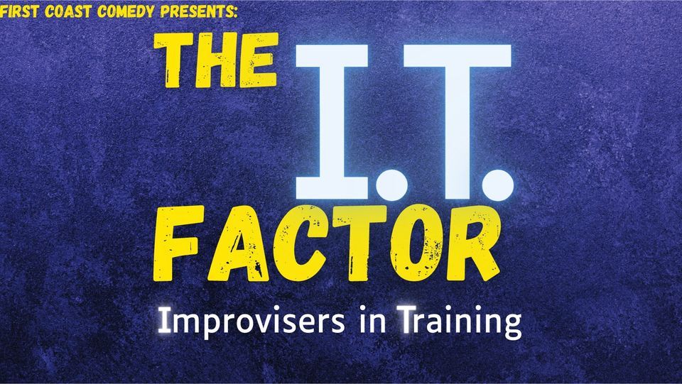 The IT Factor Showcase!