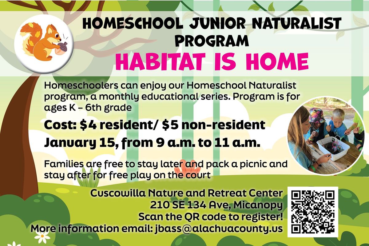 Homeschool Junior Naturalist: Habitat is Home 