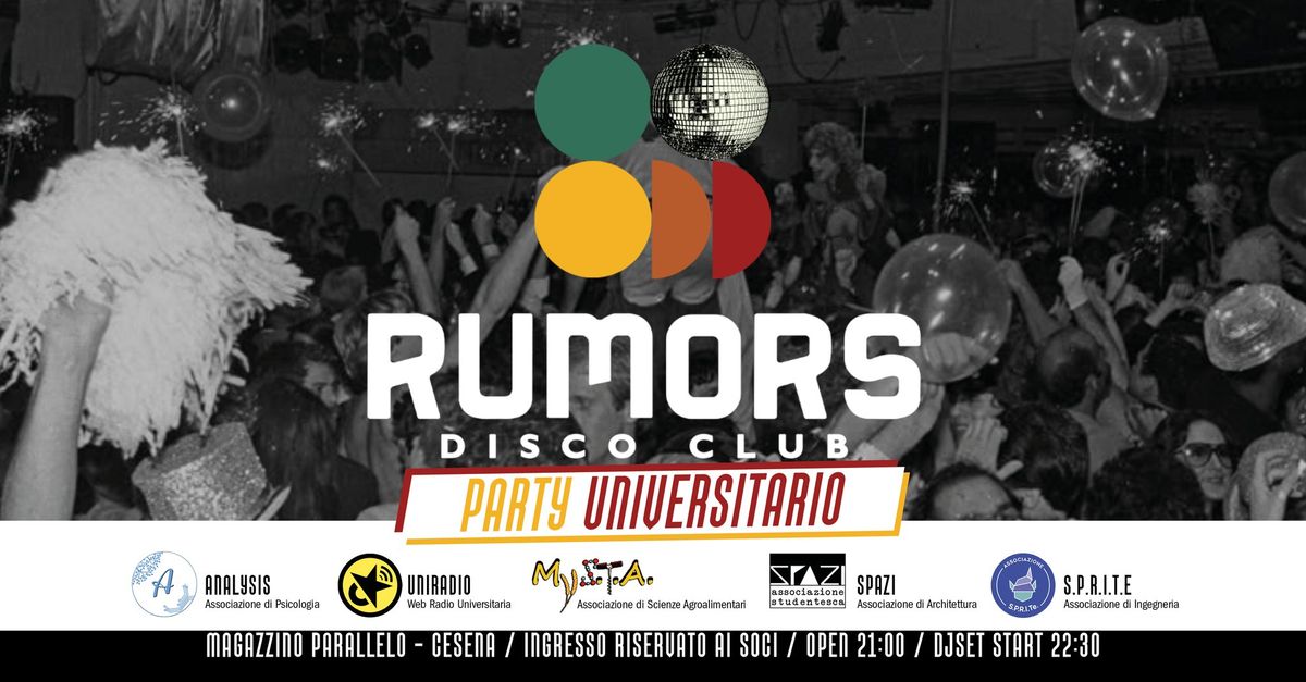 \u26a1\ufe0fRUMORS Disco Club\u26a1\ufe0fParty Universitario \/\/ Magazzino Parallelo