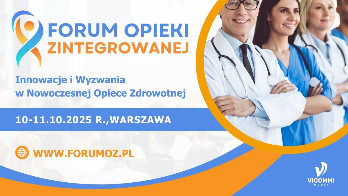 Forum Opieki Zintegrowanej 2025 | Warszawa