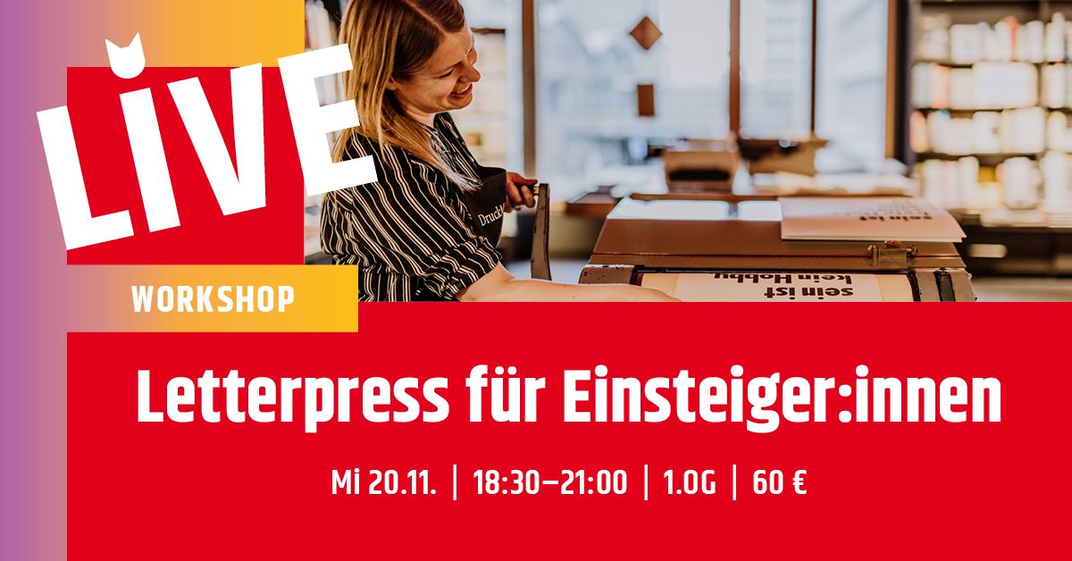  Kreativ-Workshop: Letterpress f\u00fcr Einsteiger:innen