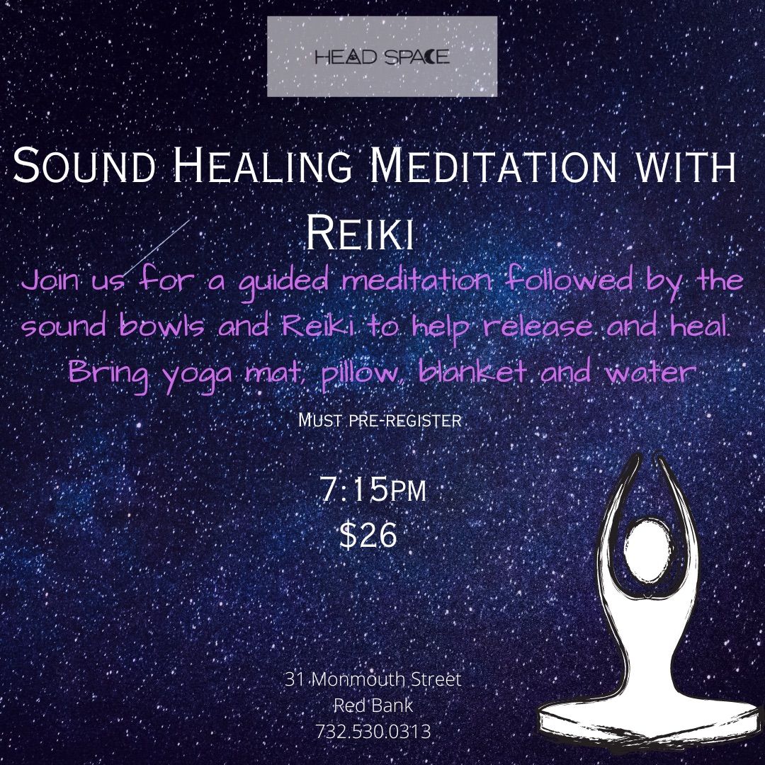 Sound Healing Meditation w\/ Reiki