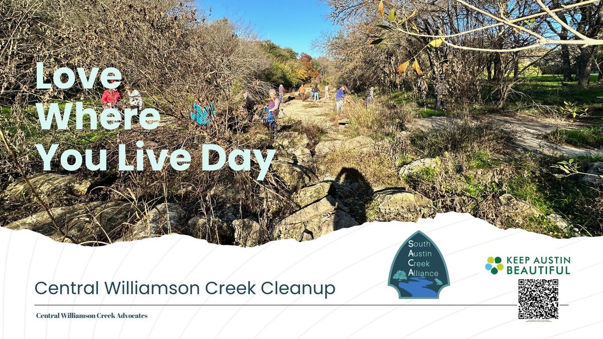 Central Williamson Creek Advocates & SACA KAB Love Where You Live Day January Cleanup