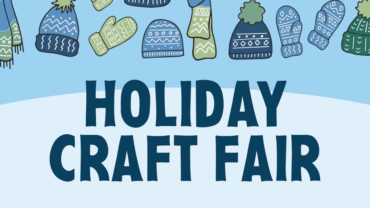 Holiday Craft Fair