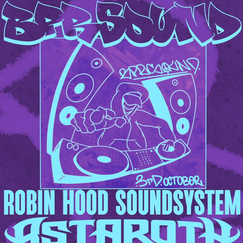 BPR Sound X Robin Hood Soundsystem
