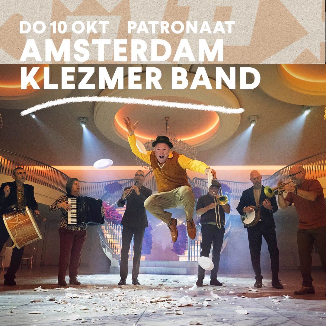 Amsterdam Klezmer Band | Patronaat Haarlem 