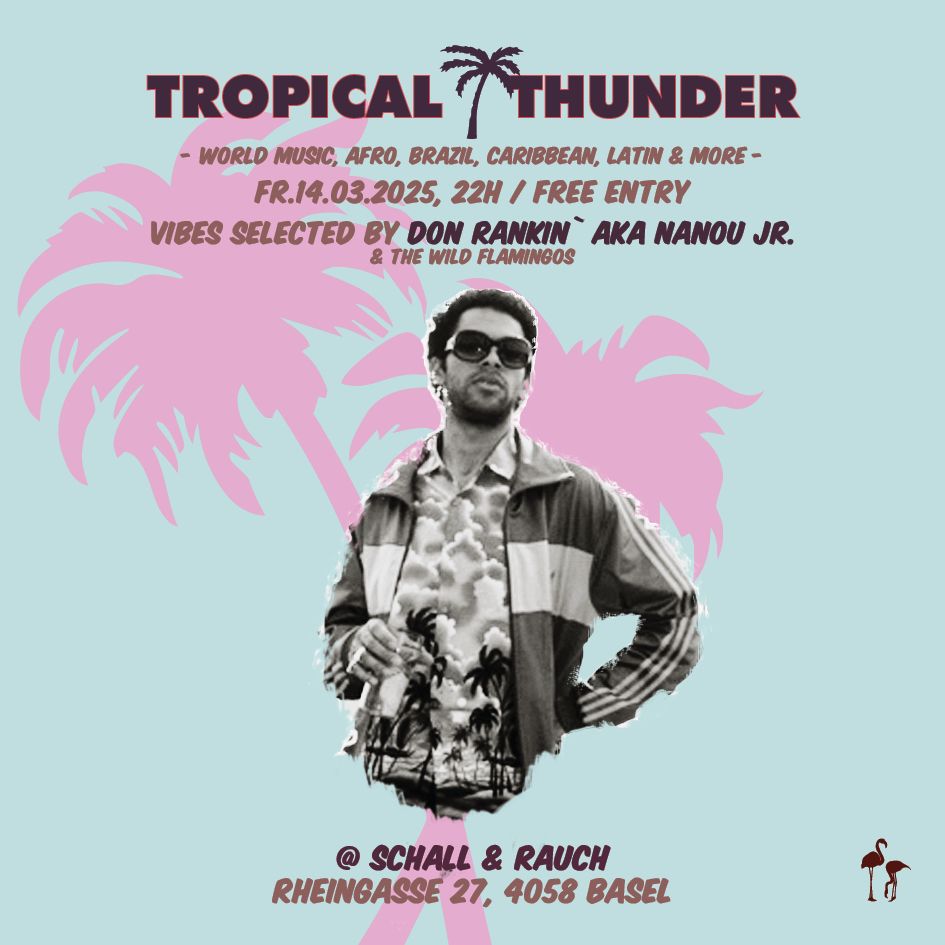 Tropical Thunder w\/ Don Ranking 