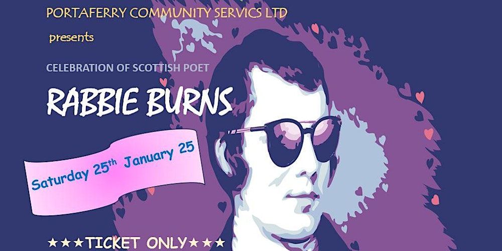 BURNS NIGHT - A celebration of Scottish Poet & Heritage