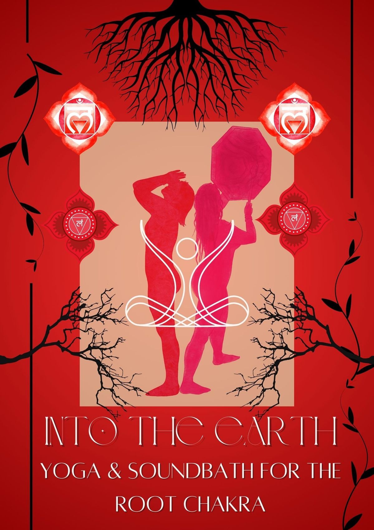 Into The Earth ~ Yoga & Soundbath for the Root Chakra