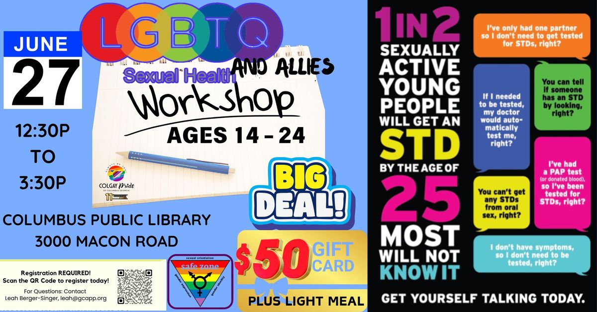 STI PREVENTION\/EDUCATION LGBTQ+ & ALLIES YOUTH WORKSHOP  (EARN $50 GIFT CARD) AGES 14-24 