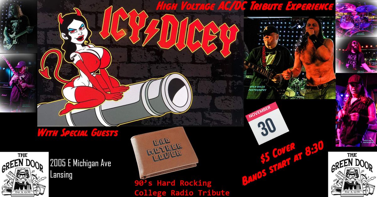 ICY\/DICEY (AC\/DC Tribute) at The Green Door WSG Bad Mother Lover 