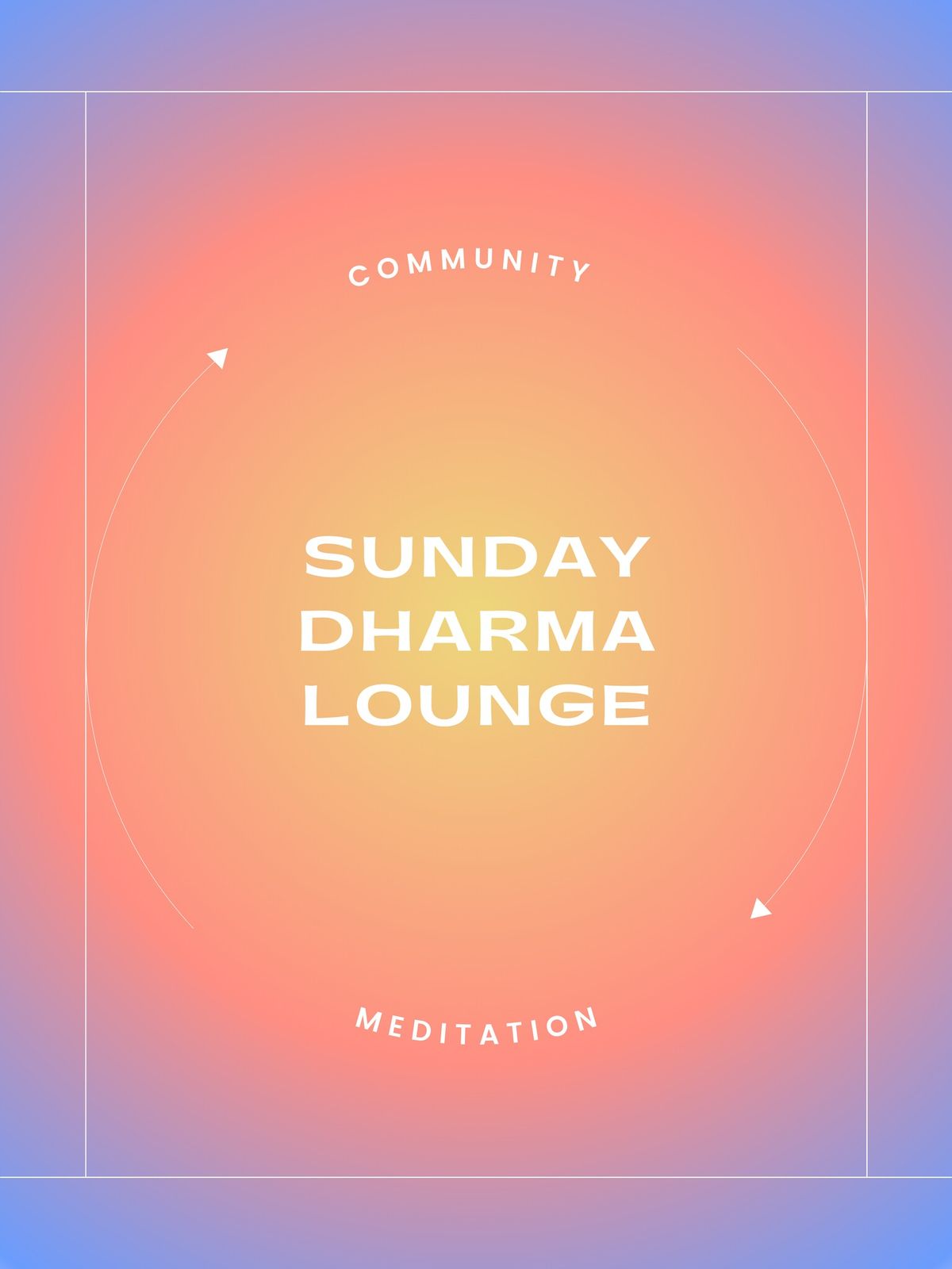 Sunday Dharma Lounge