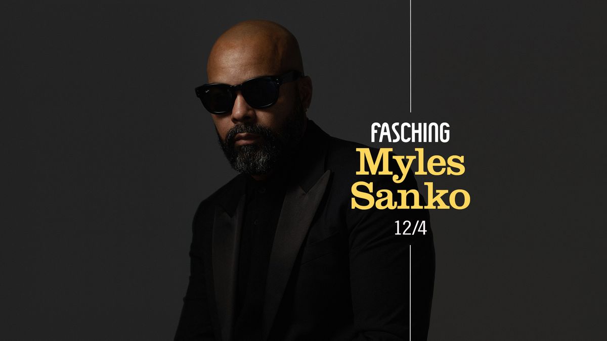 Myles Sanko | Fasching, Stockholm