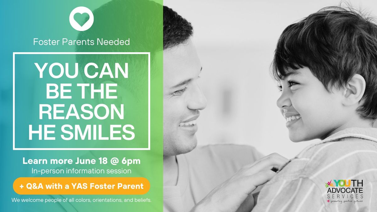 Foster Parents Needed - Q&A w\/ YAS