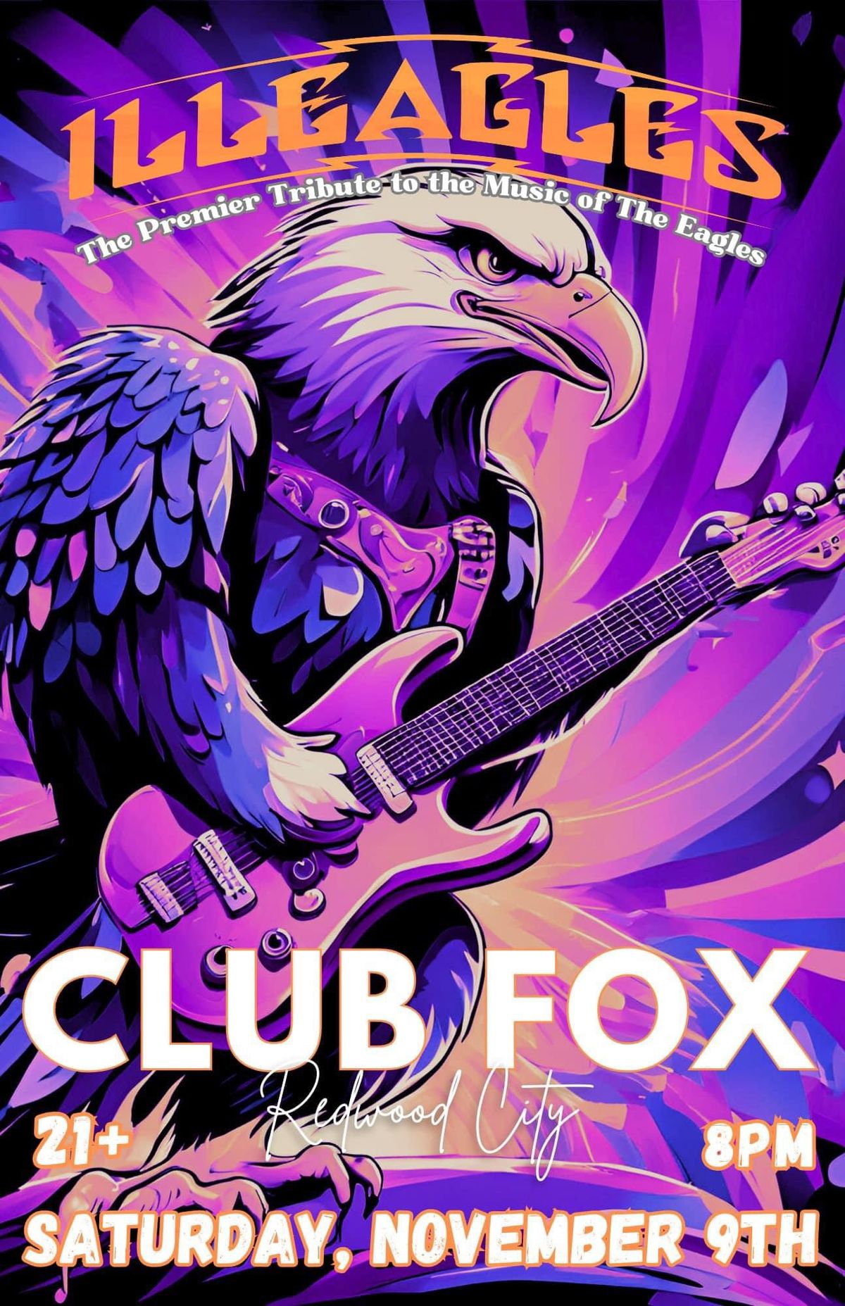 Illeagles at Club Fox in Redwood City